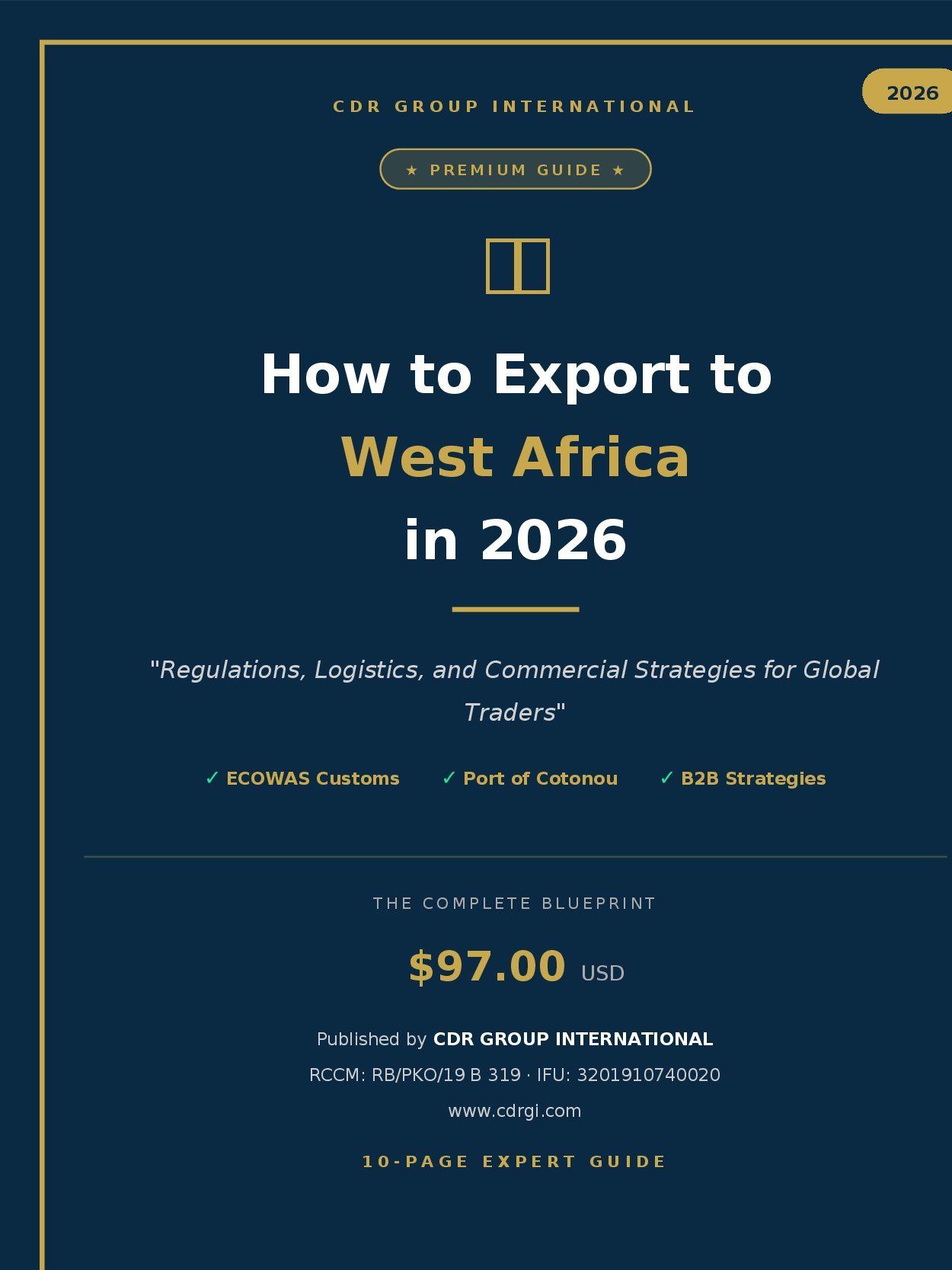 The West African Export Blueprint 2026